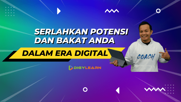 Serlahkan Potensi Anda Di Era Digital & AI